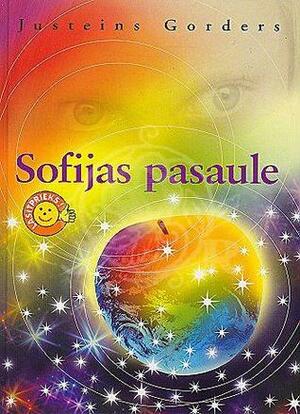 Sofijas Pasaule by Jostein Gaarder