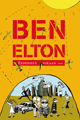 Eedenistä vikaan by Ben Elton, Irmeli Ruuska