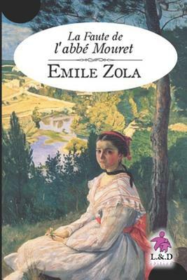 La Faute de l'Abb by Émile Zola