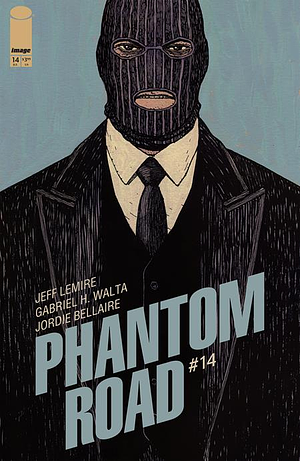 Phantom Road #14 by Jeff Lemire