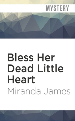 Bless Her Dead Little Heart by Miranda James