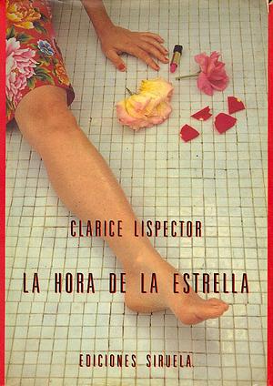 La hora de la estrella by Clarice Lispector, Ítalo Moriconi, Florencia Garramuño