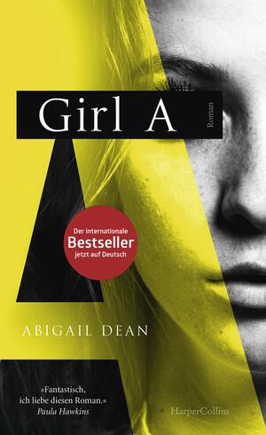 Girl A by Abigail Dean