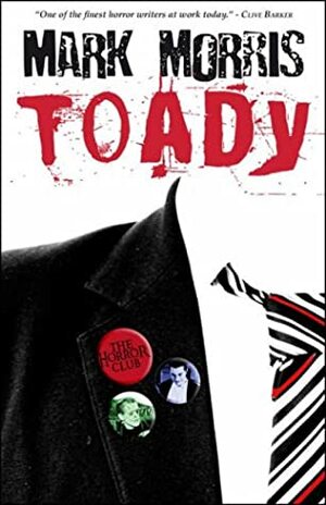 Toady by Mark Morris