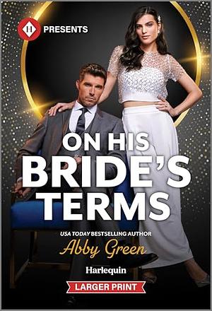 On His Bride's Terms by Abby Green