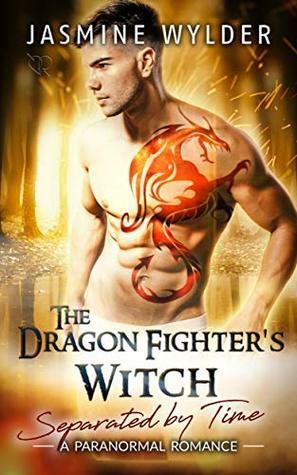 The Dragon Fighter's Witch by Jasmine Wylder