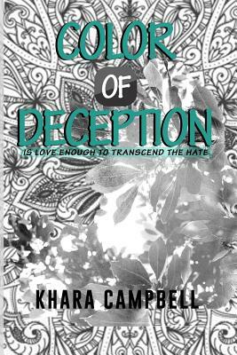 Color of Deception by Khara Campbell