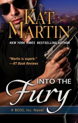 Into the Fury by Kat Martin