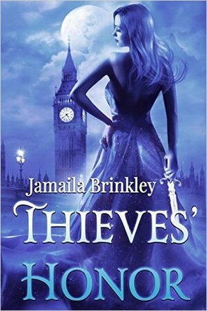 Thieves' Honor by Jamaila Brinkley