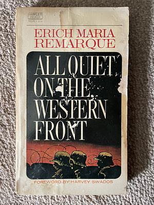 All Quiet on the Western Front by Erich Maria Remarque