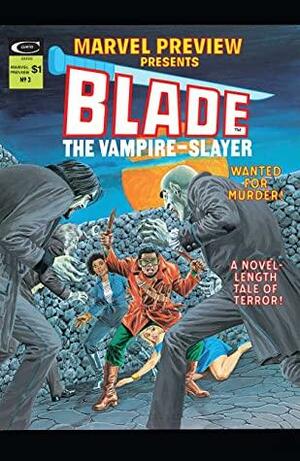 Marvel Preview #3: Blade by Chris Claremont