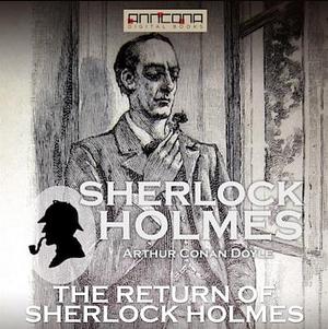 The Return of Sherlock Holmes by Arthur Conan Doyle