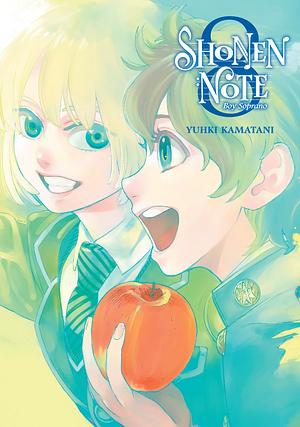 Shonen Note: Boy Soprano, Vol. 8 by Yuhki Kamatani