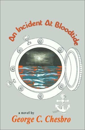An Incident at Bloodtide by George C. Chesbro