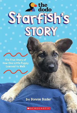 Starfish's Story by Bonnie Bader, Bonnie Bader