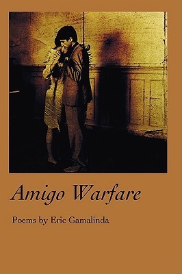 Amigo Warfare by Eric Gamalinda
