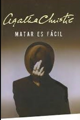 Matar es Fácil by Agatha Christie