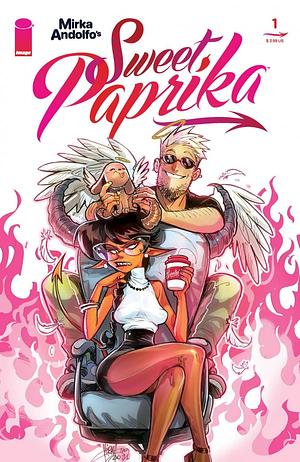 Sweet Paprika #1 by Mirka Andolfo