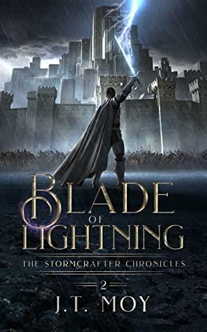 Blade of Lightning by J.T. Moy