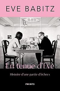 En tenue d'Eve by Eve Babitz