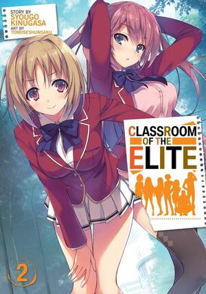  Classroom of the Elite (Manga) Vol. 3: 9781638585992: Kinugasa,  Syougo, Yuyu, Ichino, Tomoseshunsaku: Books