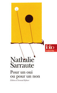 Pour un oui ou pour un non by Nathalie Sarraute