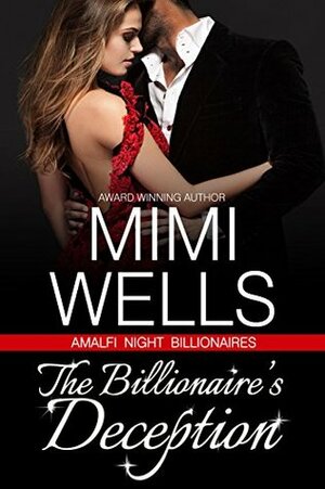 The Billionaire's Deception by Mimi Wells