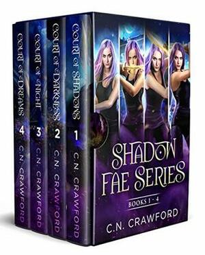 Shadow Fae Series: Books 1-4 by C.N. Crawford