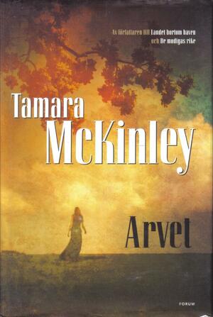 Arvet by Tamara McKinley