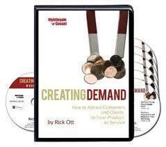 Creating Demand by Rick Ott