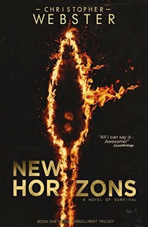 New Horizons (The Enrollment Trilogy Book 1) by Christopher Webster