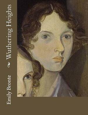 Wuthering Heights by Emily Brontë