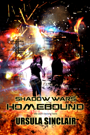 Shadow Wars Homebound by Ursula Sinclair