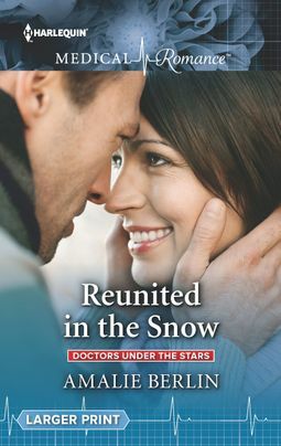 Reunited in the Snow by Amalie Berlin