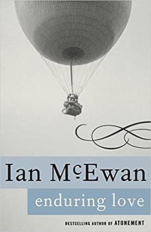 Enduring Love: A Novel by Ian McEwan