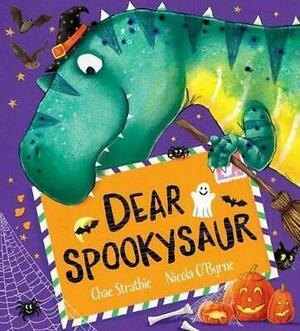 Dear Spookysaur (PB) by Chae Strathie