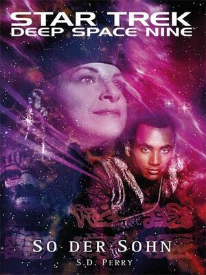 Star Trek--Deep Space Nine 8.09 by S.D. Perry