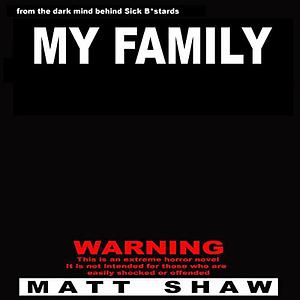 My Family by Matt Shaw