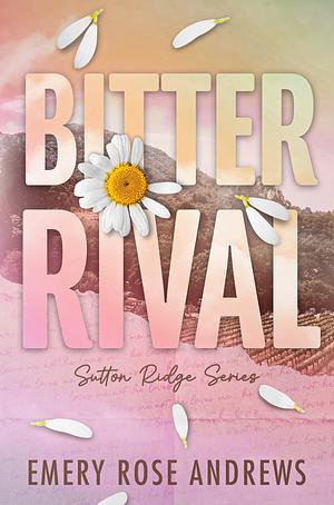 Bitter Rival by Emery Rose Andrews