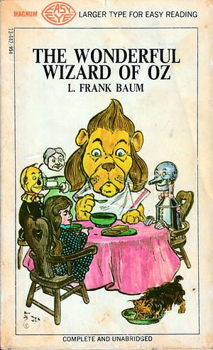 The Wonderful Wizard of Oz by L. Frank Baum