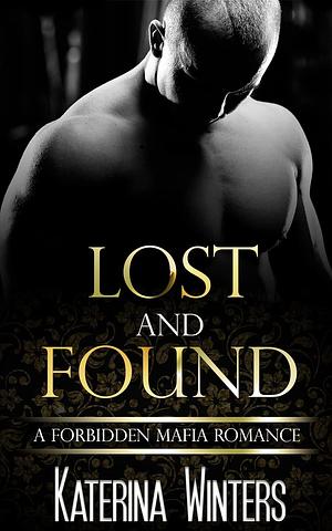 Lost and Found by Katerina Winters