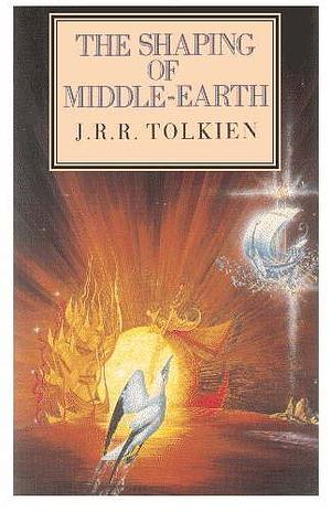 The Shaping of Middle-earth by J.R.R. Tolkien