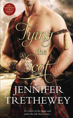 Tying the Scot by Jennifer Trethewey