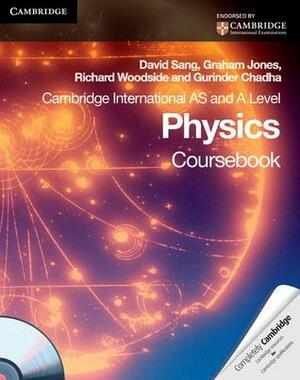 Cambridge International AS and A Level Physics Workbook [With CDROM] by Graham Jones, David Sang