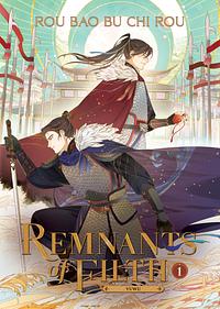 Remnants of Filth: Yuwu (Novel) Vol. 1 by Rou Bao Bu Chi Rou
