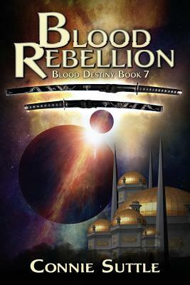 Blood Rebellion by Connie Suttle