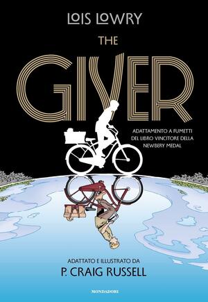 The giver. Il romanzo a fumetti by Lois Lowry