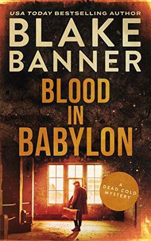 Blood In Babylon by Blake Banner