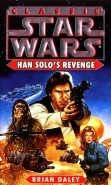 Star Wars: Han Solo's Revenge by Brian Daley