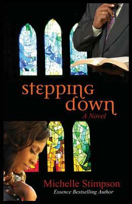 Stepping Down by Michelle Stimpson